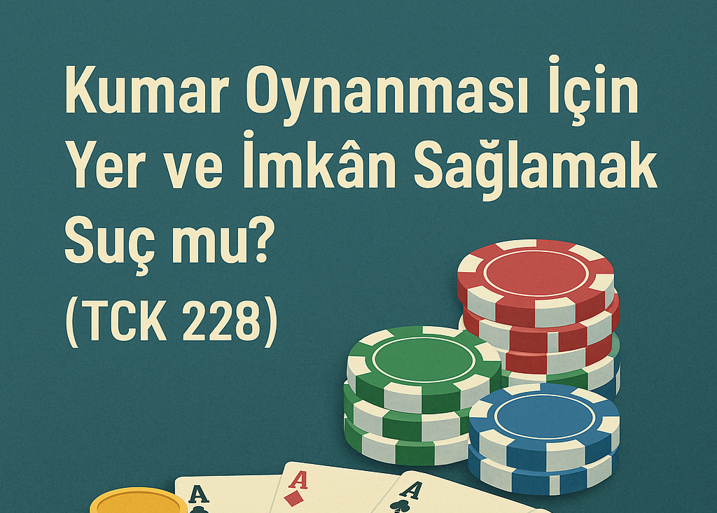 Kumar oynanması için yer ve imkan sağlamak